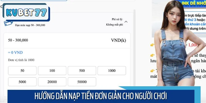 Thực hiện giao dịch theo hướng dẫn nạp tiền