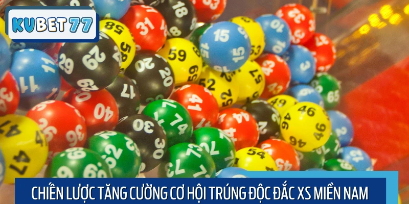 Mẹo hay nhằm hỗ trợ trúng thưởng XSMN
